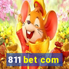 811 bet com